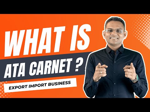What is ATA Carnet ? | Export Import Business |