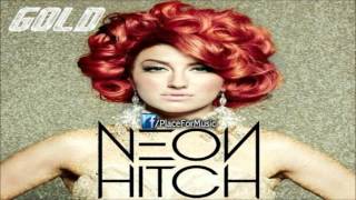 Neon Hitch - Gold ft. Tyga