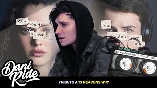 The Scientist (Spanish Cover) - Dani Ride (by Coldplay) [13 Reasons Why TRIBUTE]