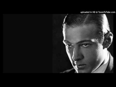Today's Tango Is... Rodolfo Valentino - Agesilao Ferrazzano 28-05-1927