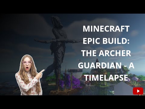 Bellyria - Minecraft Epic Build: The Archer Guardian - A  Timelapse