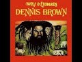 Dennis Brown   Wolf   Leopards full album