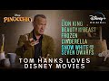 Pinocchio | Tom Hanks Loves Disney Movies | Disney+
