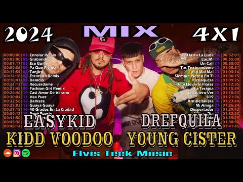 MIX 4X1 (KIDD VOODOO   EASYKID   YOUNG CISTER   DREFQUILA) 2024