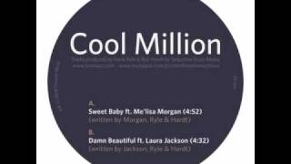 Cool million & Me'lisa Morgan - Sweet baby - 2009  - Denson music