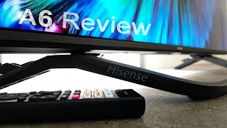Hisense A6 | 2023 Review
