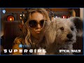 SUPERGIRL Official Trailer