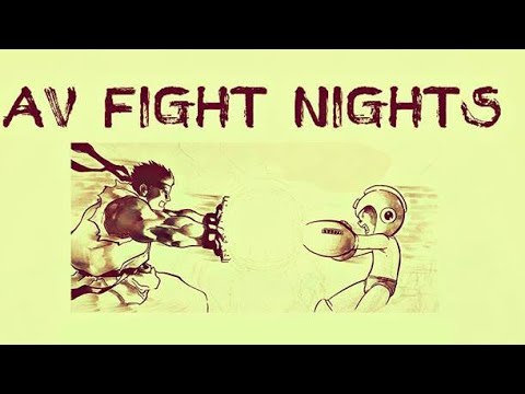 AV Friday Fight Night #38