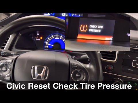 2012 - 2015 Honda Civic How to Reset Low Tire Pressure Light / check tire pressure