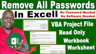 No Software - Remove all Excel passwords from VBA Project, Excel Sheet, Read Only & Excel workbook