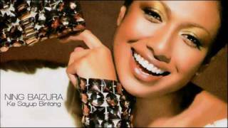 Ning Baizura - Ke Sayup Bintang (Album Preview)