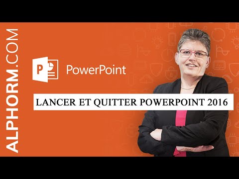 Comment lancer et quitter Powerpoint 2016 Vidéo Tuto
