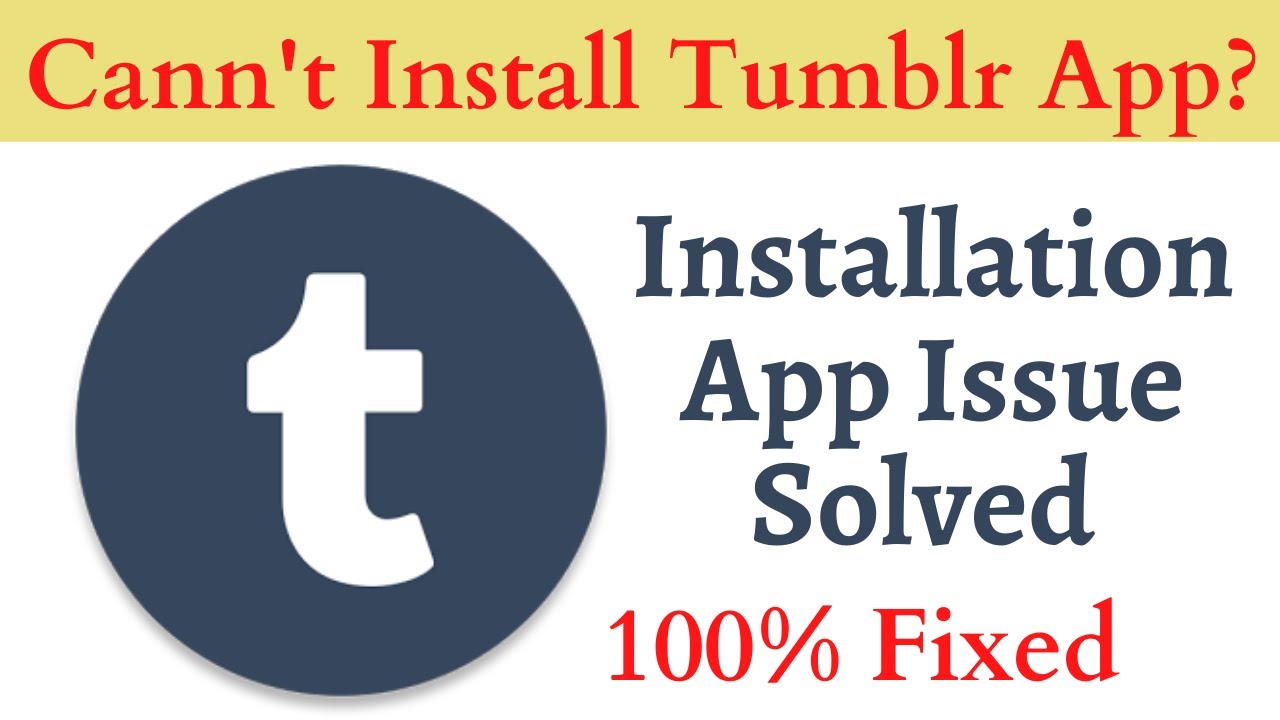Can't install Tumblr app Error on Google Playstore in Android & IOS | Problem fixed | AllTechapple