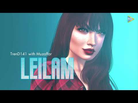 TrenD141 with Muzaffar - Leilam [MB PRO 2021] audio