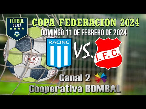 RACING DE TEODELINA VS INDEPENDIENTE DE BIGAND / COPA FEDERACION 2024 /  PARTIDO DE IDA / 11-02-2024