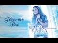 Toca-Me, Pai