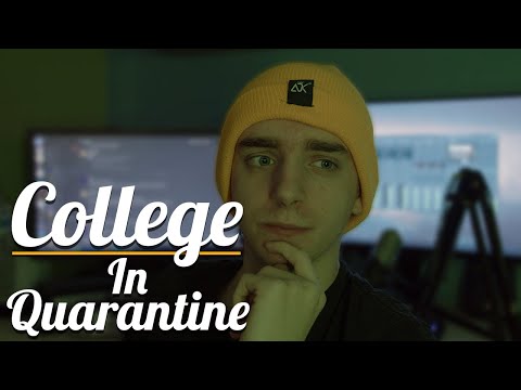 THE SECOND WEEK | College in Quarantine