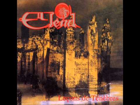 ELEND | The Reign of Chaos and Old Night