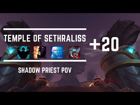 +20 Temple of Sethraliss - Shadow Priest PoV