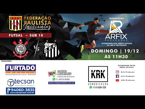CORINTHIANS x SANTOS - FUTSAL FINAL SUB 10