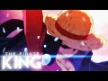ONE PIECE AMV ASMV THE PIRATE KING Monkey D Luffy