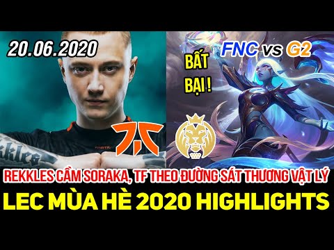 [LEC 2020] FNC vs MAD Highlights | Rekkles cầm Soraka đường dưới, TF đường AD và cái kết thế nào?