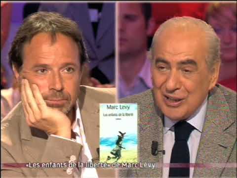 Marc Levy : Les enfants de la liberté - On a tout essayé 09/05/2007