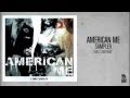 American Me - Anfil Campaign