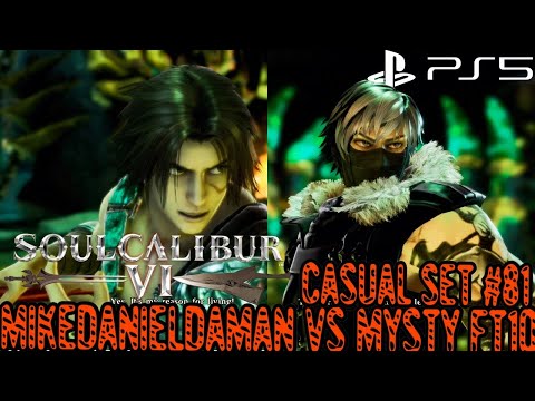 Soul Calibur VI Casual Set #81 - mikedanieldaman(Kilik)Vs th3mysty (Groh)FT10