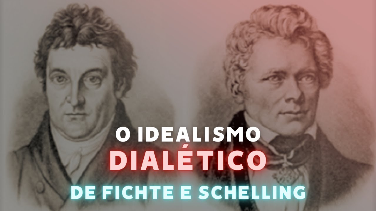 IDEALISMO TRANSCENDENTAL DE FICHTE E SCHELLING