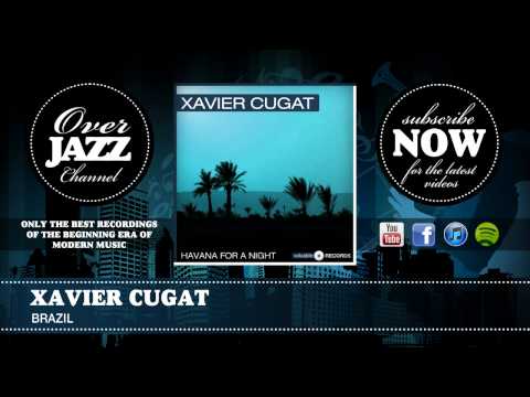 Xavier Cugat - Brazil (1945)