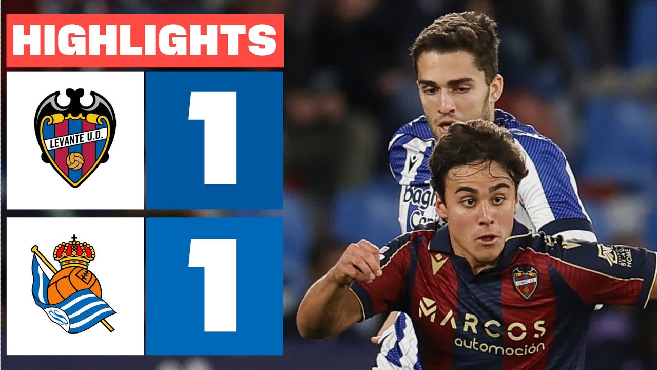 Levante UD vs Real Sociedad Highlights