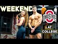 WHAT'S A WEEKEND LIKE AT OHIO STATE!? | Full Weekend at College