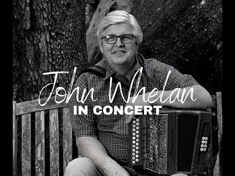John Whelan in Concert!