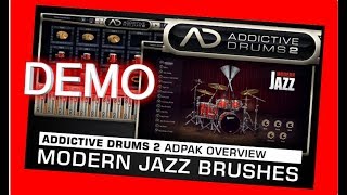 Video thumbnail for MODERN JAZZ BRUSHES Adpak DEMO - Addictive Drums 2 - XLN Audio by PBOenVIDEO