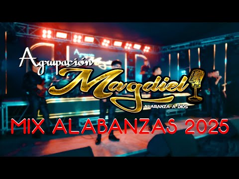 AGRUPACION MAGDIEL - MIX ALABANZAS EN VIVO (2025)