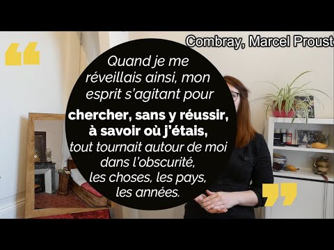 🎵 Du côté de chez Swann de Proust : Combray, une contemplation « des choses, des pays, des années ».