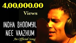 Indha Bhoomiyil HD Official Video   இந்த �