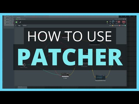 How to use Patcher in FL Studio 20 Explained Simply