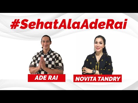 SEHAT ala ADE RAI