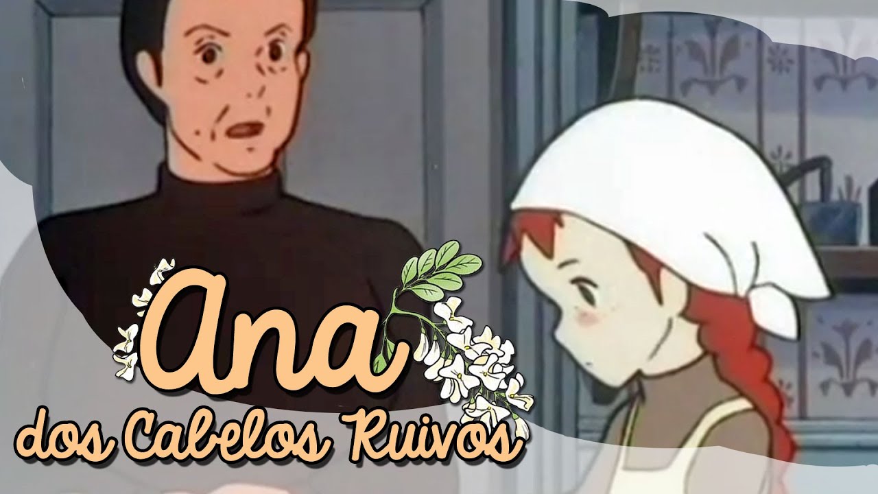 Anne of Green Gables : Episode 15 (Portuguese)