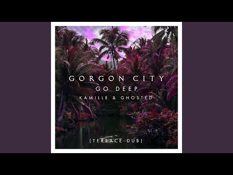 Go Deep (Terrace Dub)