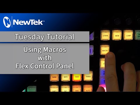 Tuesday Tutorial : Using Macros with the Flex Control Panel