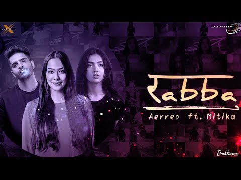 Rabba | Aerreo ft. Mitika | AMY x VØLTX