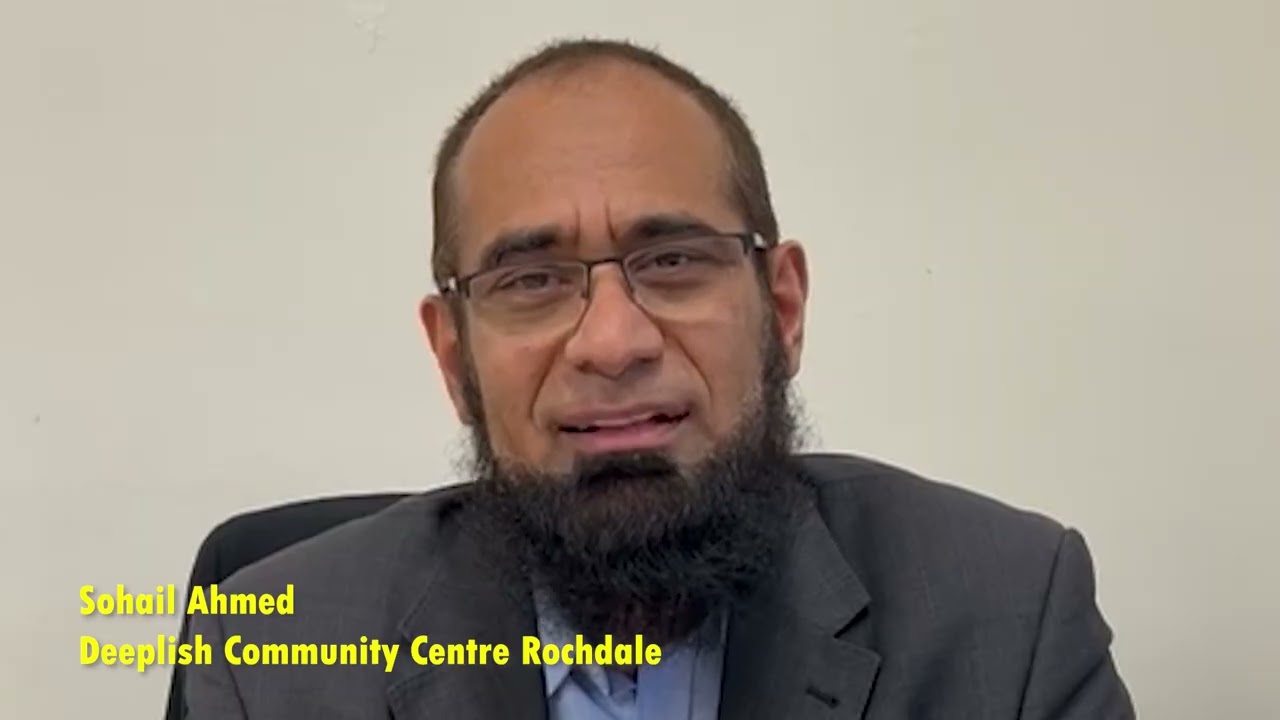 Sohail Ahmed | Deeplish Community Centre Rochdale | Voices of Rochdale