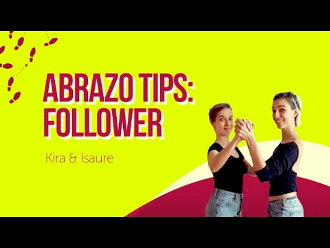 Abrazo follower - tip & astuce tango argentin ( argentine tango class )