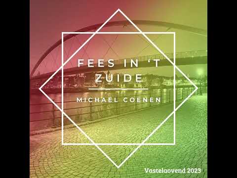 Fees in ‘t zuide - Michael Coenen (carnaval 2023)