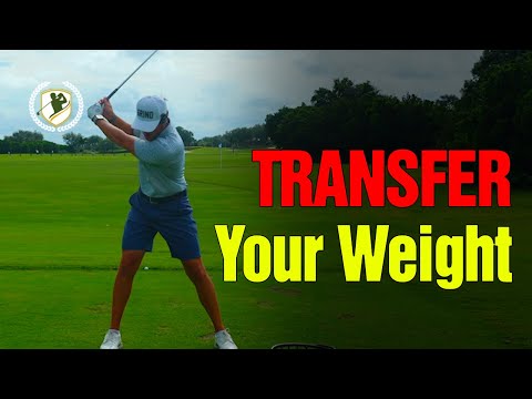 The Proper Way To Transfer Your Weight in the Golf Swing