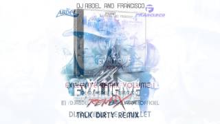 Dj Abdel x Francisco - TalkDirty - ( Jason Derulo remix )