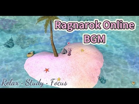 Ragnarok Online BGM - Relax • Study • Focus - Vol. 2